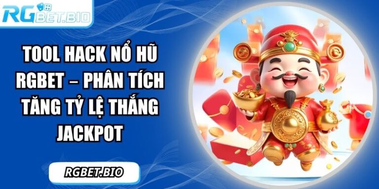 tool hack nổ hũ RGBET